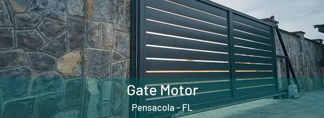 Gate Motor Pensacola - FL