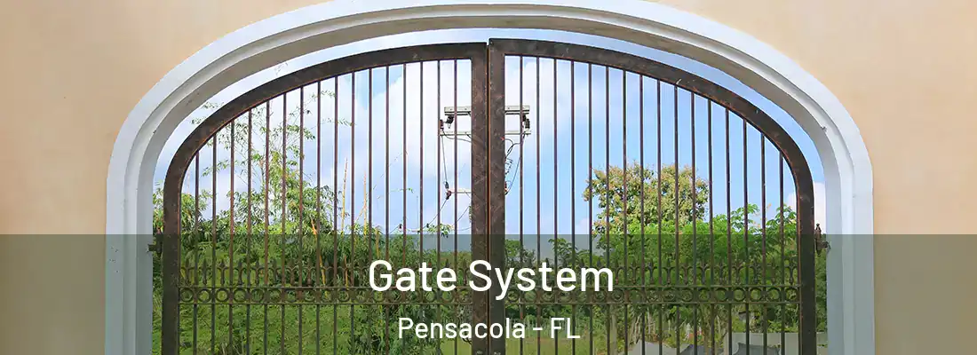 Gate System Pensacola - FL